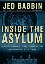 Inside the Asylum by Jed Babbin